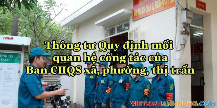 2020: Thông tư Quy định mối quan hệ công tác của Ban CHQS xã, phường, thị trấn và Ban CHQS cơ quan, tổ chức