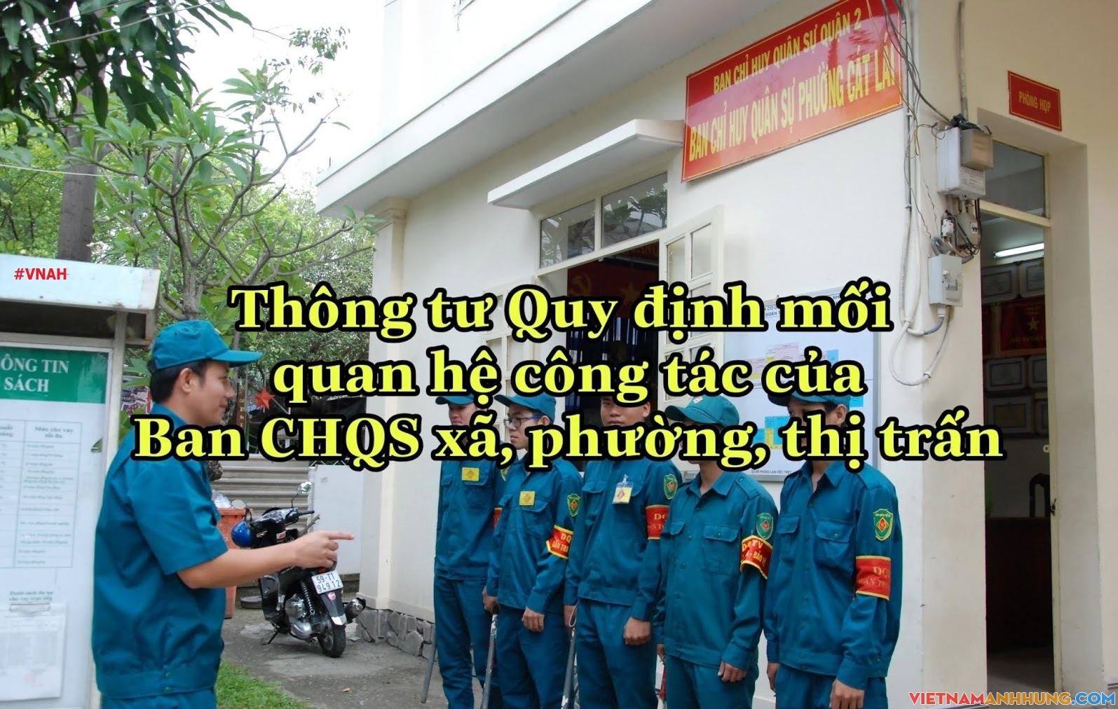 2020: Thông tư Quy định mối quan hệ công tác của Ban CHQS xã, phường, thị trấn và Ban CHQS cơ quan, tổ chức