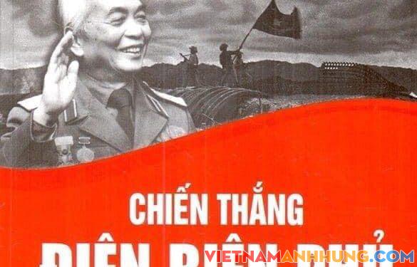 Chiến thắng ĐiệnBiên Phủ – Bản anh hùng ca bất tử