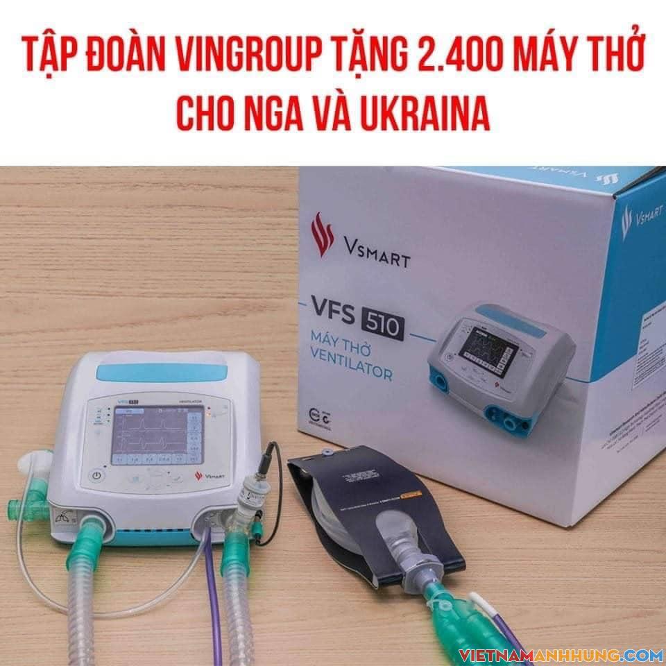 Tập đoàn Vingroup tặng máy thở cho Nga và Ukraina