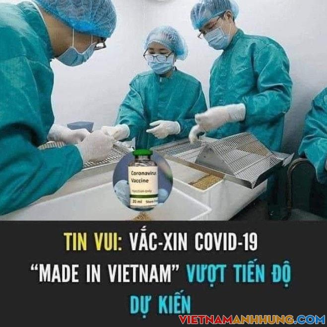 Vắc – xin COVID-19 “MADE IN VIET NAM” đang vượt tiến độ