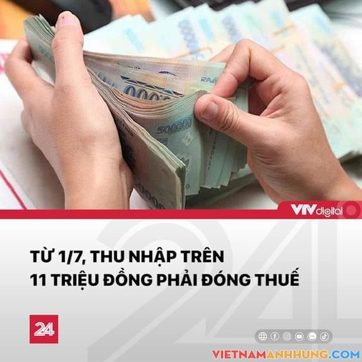 Từ 01/7 thu nhập trên 11 triệu đồng phải đóng thuế