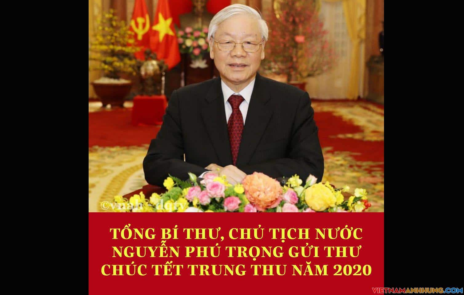 Tổng Bí thư, Chủ tịch nước Nguyễn Phú Trọng gửi thư chúc Tết trung thu năm 2020