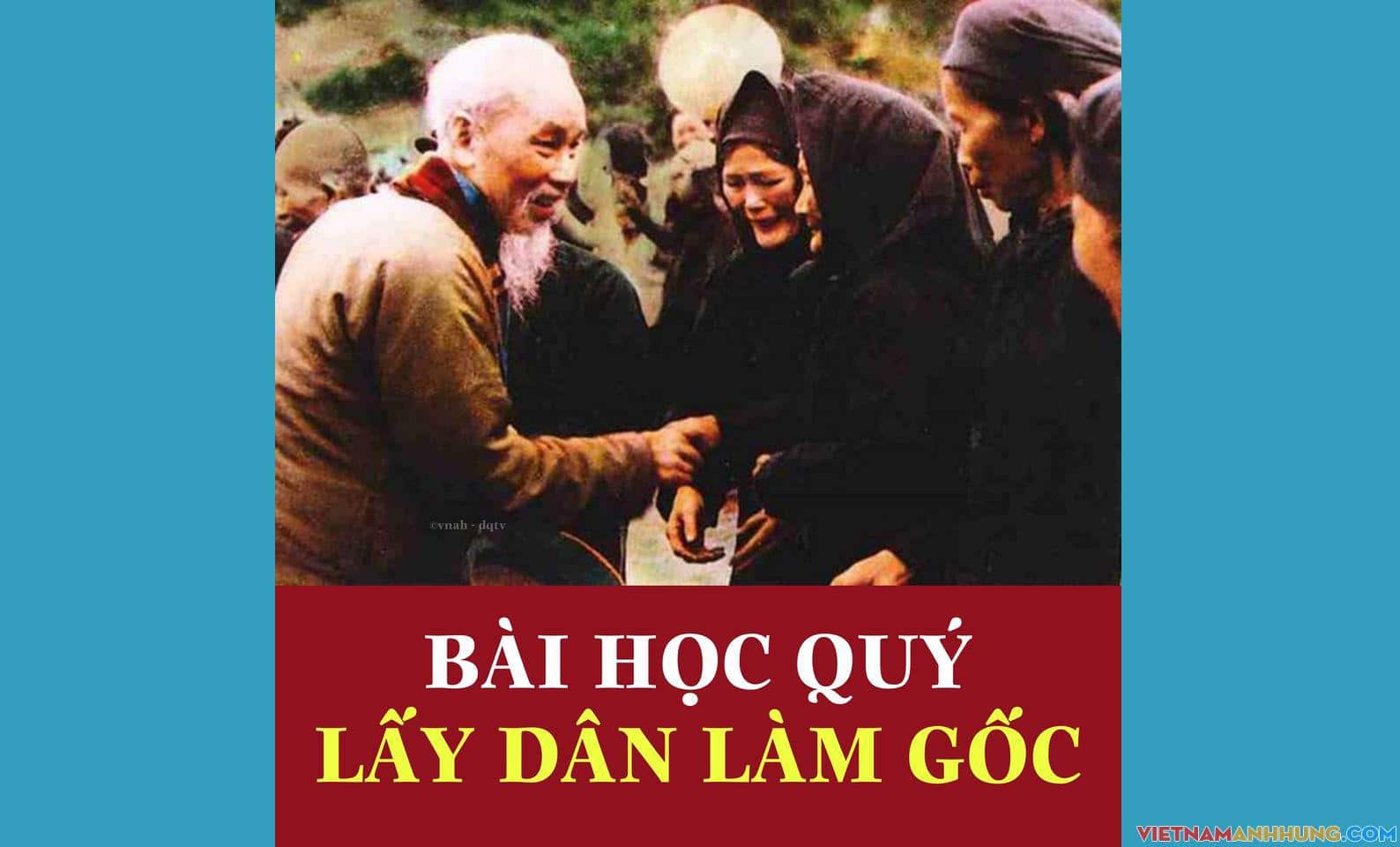Bài học quý “Lấy dân làm gốc”