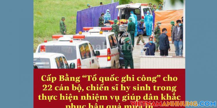 Cấp Bằng “Tổ quốc ghi công” cho 22 cán bộ, chiến sĩ hy sinh trong thực hiện nhiệm vụ giúp dân khắc phục hậu quả mưa lũ