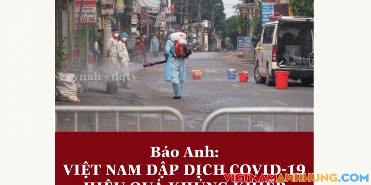 Báo Anh: Việt Nam dập dịch Covid-19 hiệu quả khủng khiếp