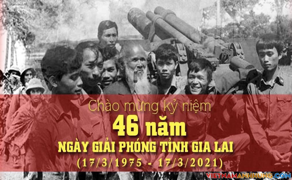 Kỷ niệm 46 năm Ngày giải phóng tỉnh Gia Lai (17/3/1975 – 17/3/2021)