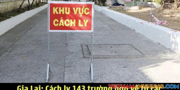 Gia Lai tiến hành cách ly 143 trường hợp về từ các địa phương có dịch