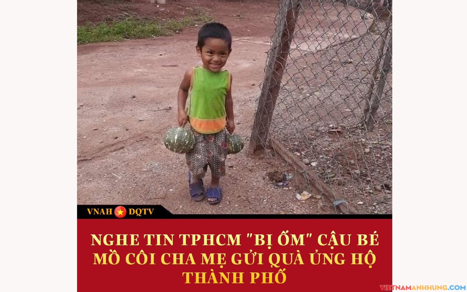 Nghe tin thành phố Hồ Chí Minh “bị ốm” cậu bé mồ côi cha mẹ gửi quà ủng hộ thành phố