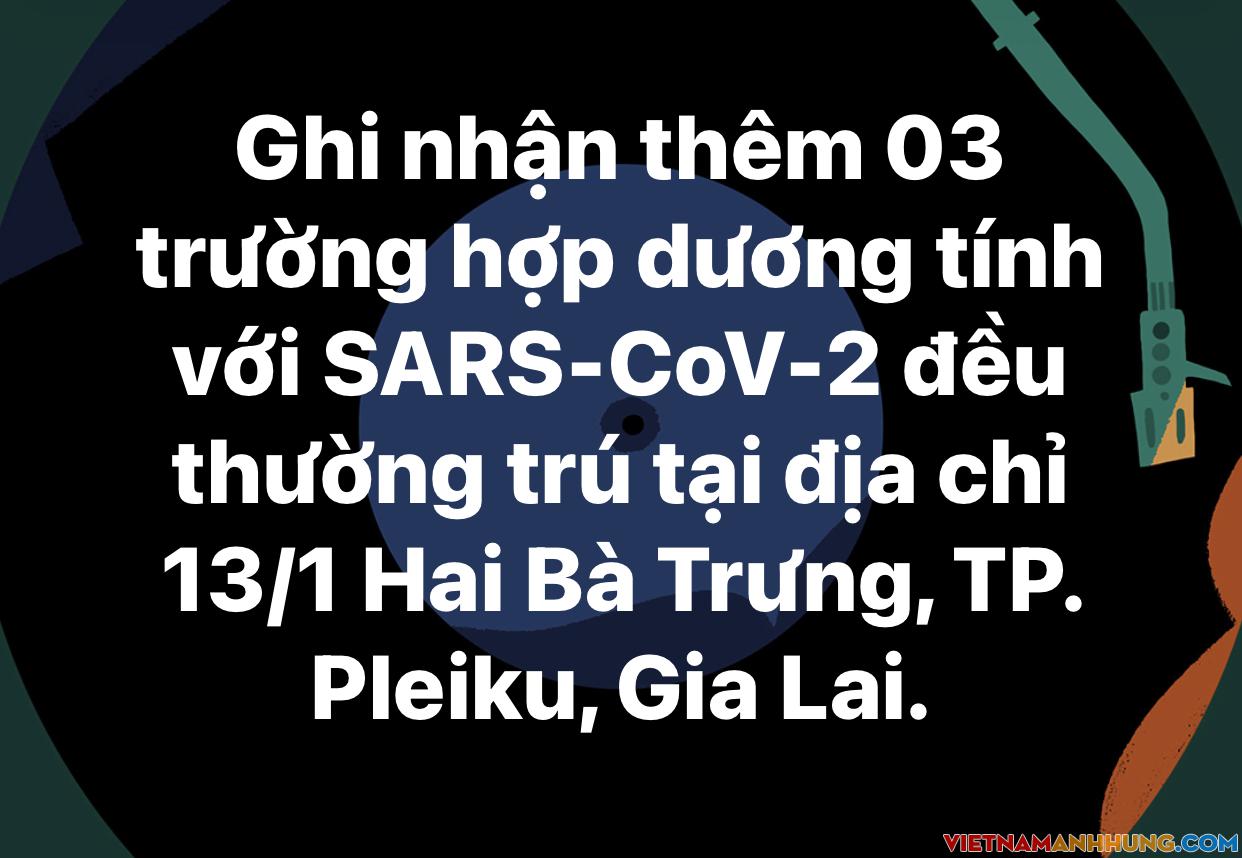 Gia Lai: Ghi nhận thêm 03 trường hợp Sars-CoV-2
