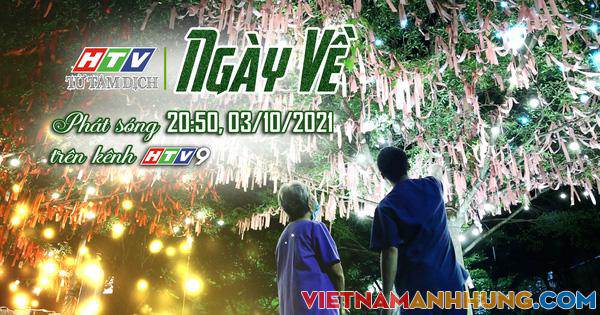 Số phận của F0 ngày trở về trong phim tài liệu “HTV từ tâm dịch”