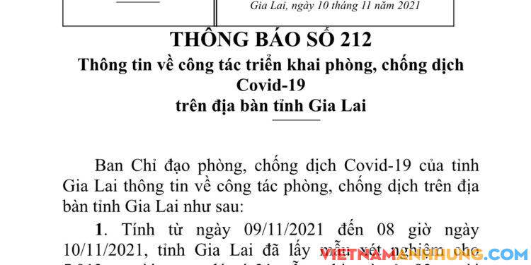 Thông báo 212: Cập nhật tình hình sáng 10/11/2021 Gia Lai ghi nhận thêm 47 trường hợp dương tính mới với Sars-CoV-2