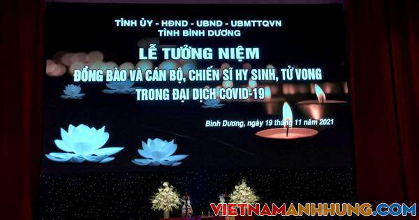 Bình Dương tưởng niệm, tri ân những đồng bào và cán bộ chiến sĩ đã mất trong đại dịch Covid-19