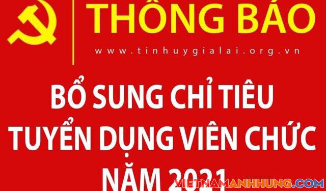 THÔNG BÁO BỔ SUNG CHỈ TIÊU TUYỂN DỤNG VIÊN CHỨC NĂM 2021