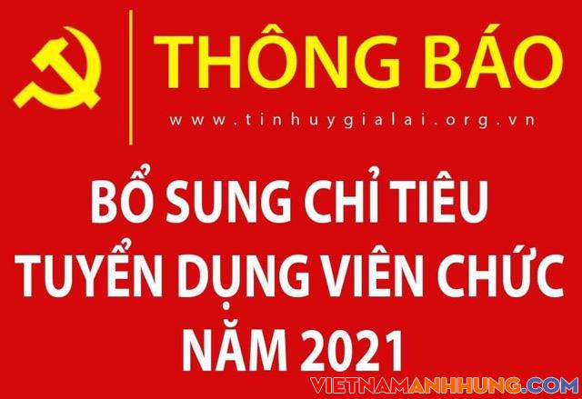 THÔNG BÁO BỔ SUNG CHỈ TIÊU TUYỂN DỤNG VIÊN CHỨC NĂM 2021