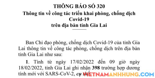 Thông báo 320: Sáng 18/02/2022 Gia Lai ghi nhận 398 trường hợp dương tính với Sars-CoV-2 và thông tin liên quan đến ca tử vong thứ 40 liên quan đến Covid-19
