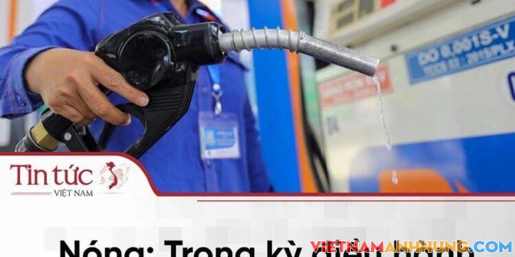 GIÁ XĂNG SẼ GIẢM 3.000Đ/LÍT VÀO KỲ ĐIỀU HÀNH TIẾP THEO?