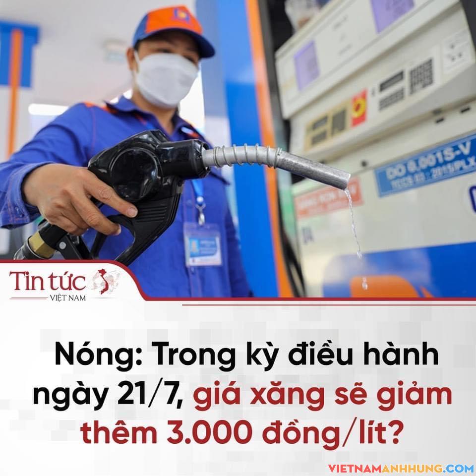GIÁ XĂNG SẼ GIẢM 3.000Đ/LÍT VÀO KỲ ĐIỀU HÀNH TIẾP THEO?