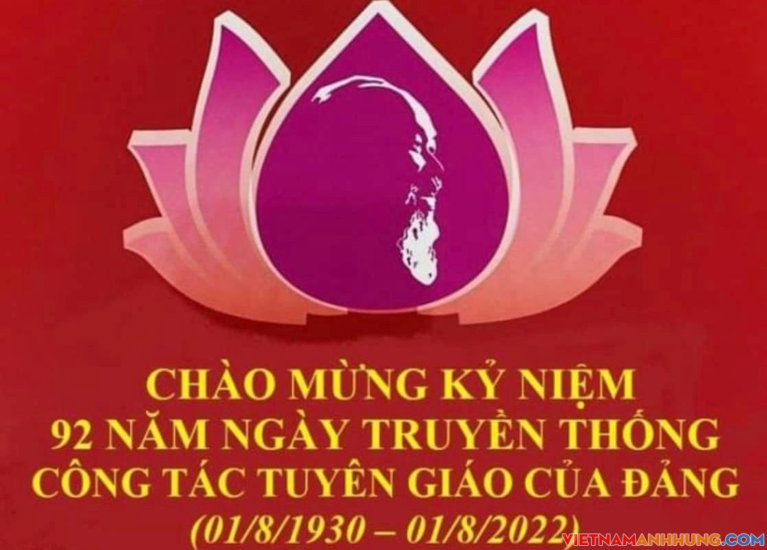 Kỷ niệm 92 năm Ngày truyền thống Ngành Tuyên giáo của Đảng (01/8/1930 – 01/8/2022)